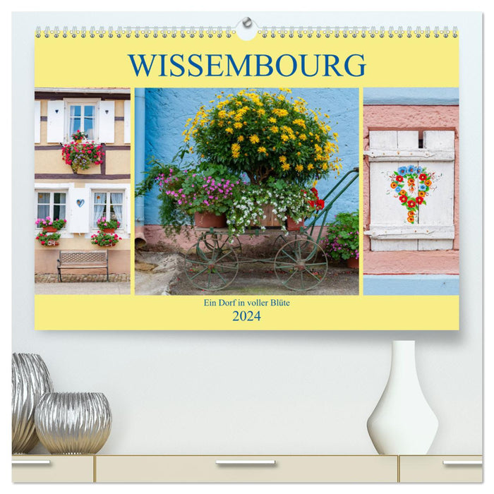 Wissembourg - Blumen und Kanäle (CALVENDO Premium Wandkalender 2024)