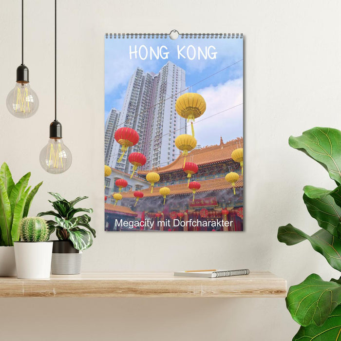 Hong Kong, Megacity mit Dorfcharakter (CALVENDO Wandkalender 2024)