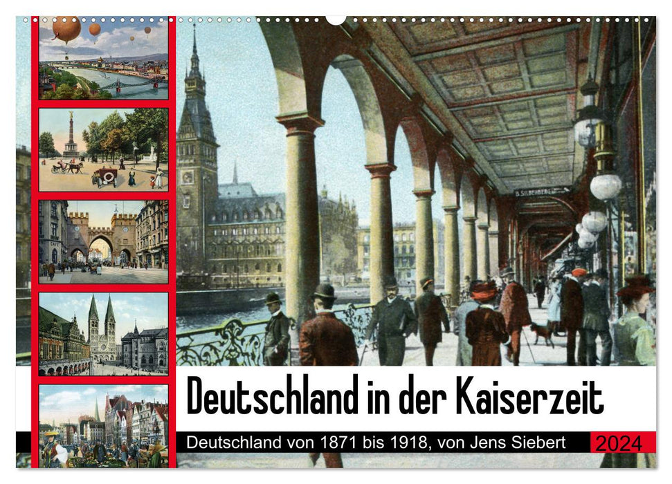L'Allemagne à l'époque impériale (calendrier mural CALVENDO 2024) 