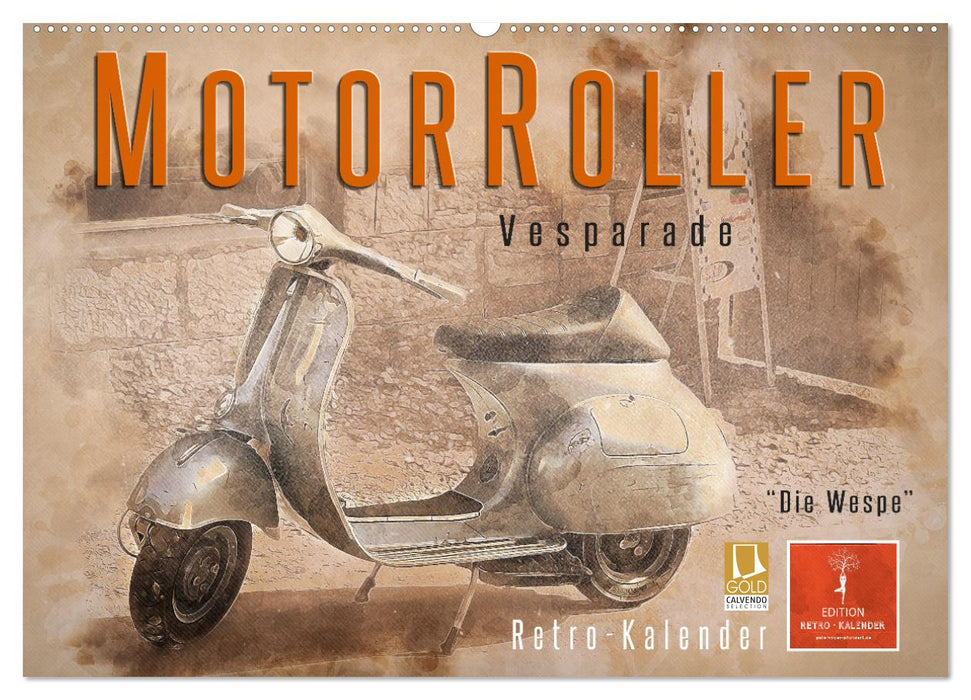 Mototrroller - Vesparade (CALVENDO Wandkalender 2024)