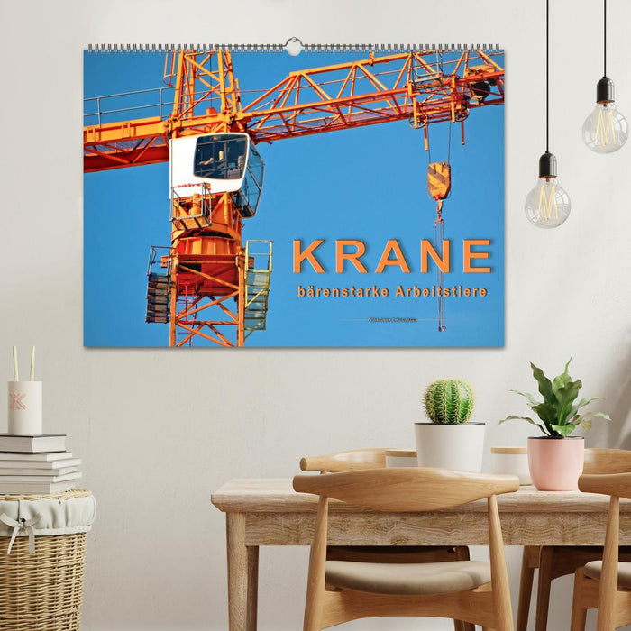 Krane - bärenstarke Arbeitstiere (CALVENDO Wandkalender 2024)
