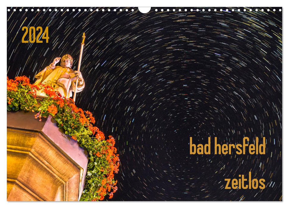 bad hersfeld timeless (CALVENDO wall calendar 2024) 