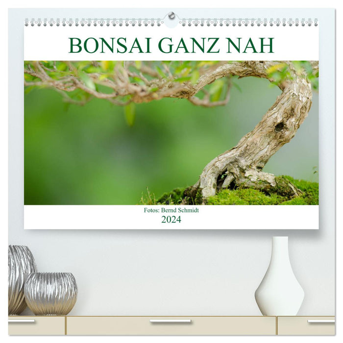 Bonsai ganz nah (CALVENDO Premium Wandkalender 2024)