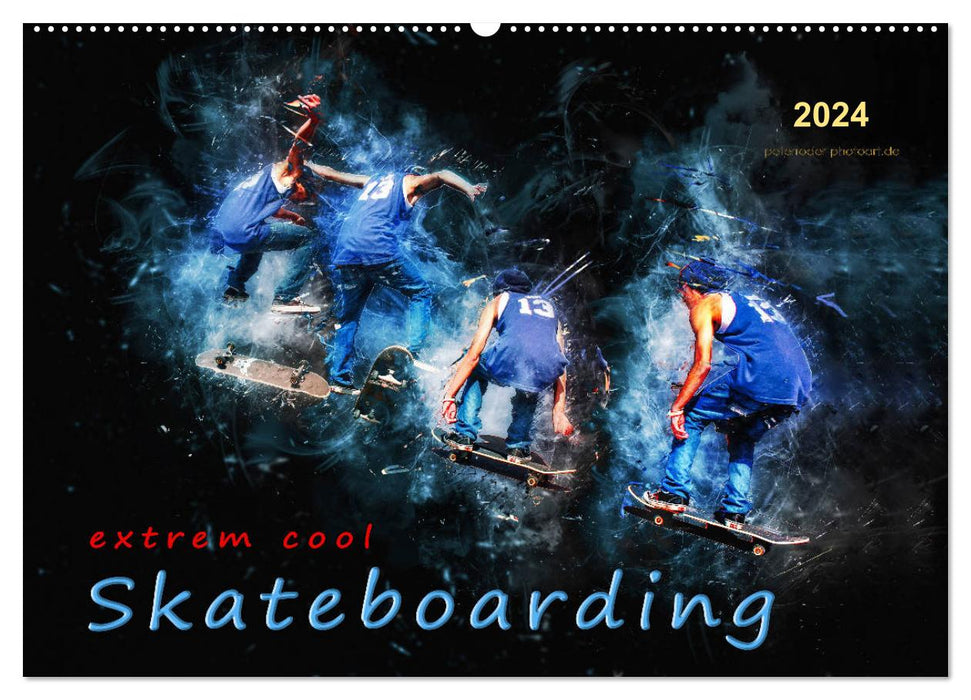 Skateboarding - extrem cool (CALVENDO Wandkalender 2024)