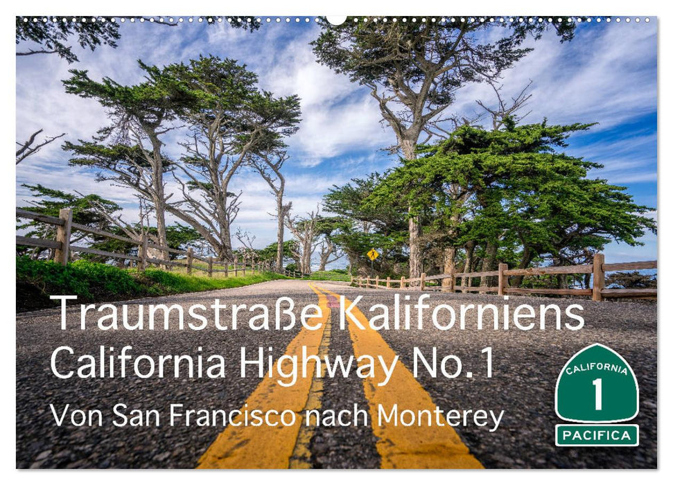 Traumstraße Kaliforniens - California Highway No.1 (CALVENDO Wandkalender 2024)
