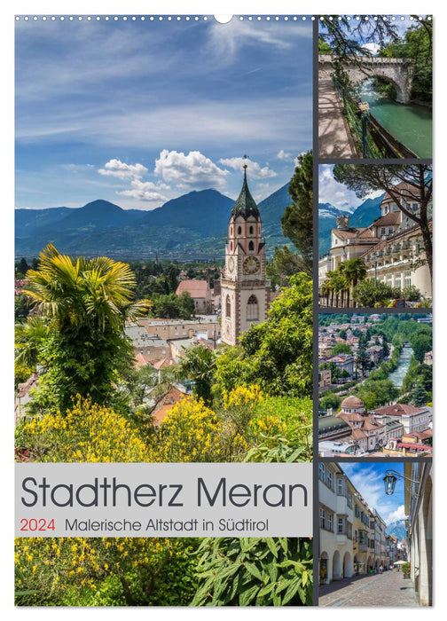 Stadtherz MERAN (CALVENDO Wandkalender 2024)