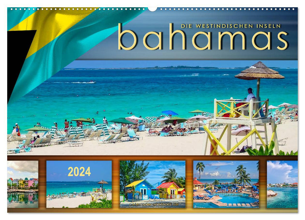 The West Indies - Bahamas (CALVENDO Wall Calendar 2024) 