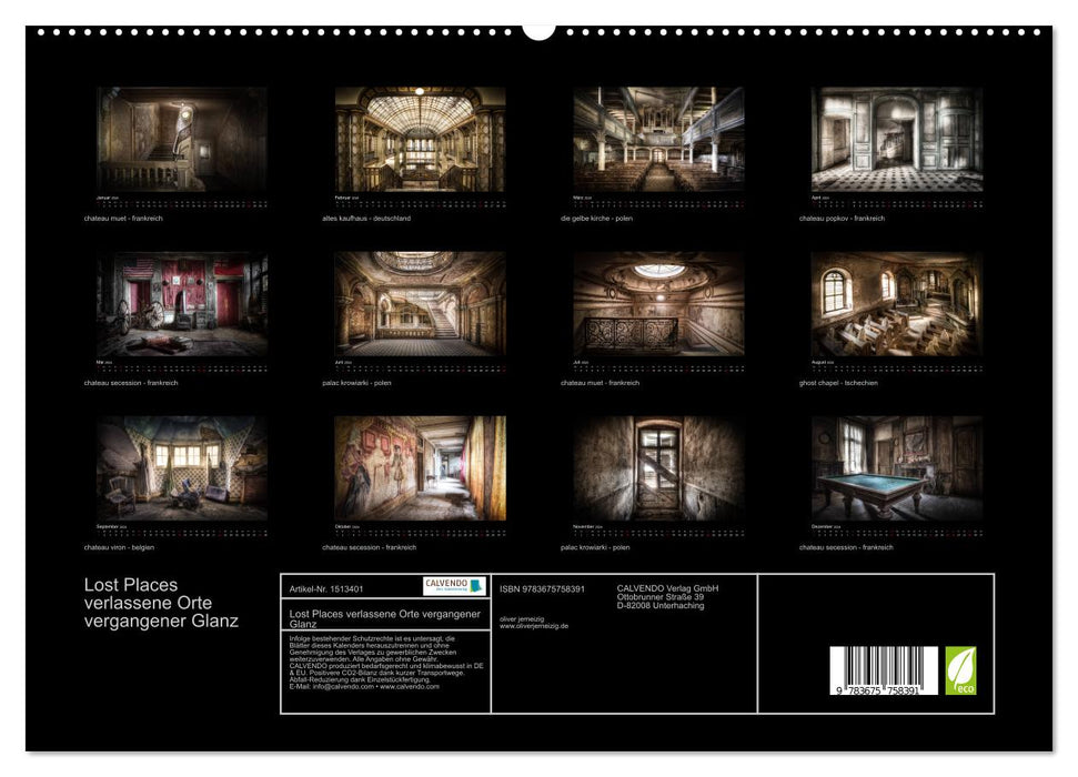 Lost Places - abandoned places of past glory (CALVENDO Premium Wall Calendar 2024) 