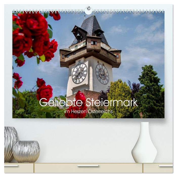 Geliebte Steiermark im Herzen Österreichs (CALVENDO Premium Wandkalender 2024)
