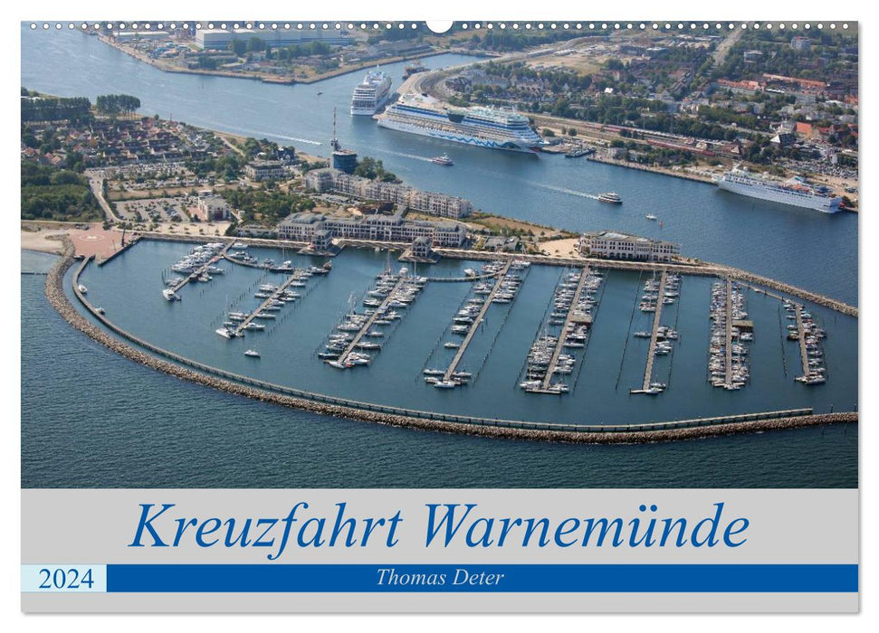 Warnemünde cruise (CALVENDO wall calendar 2024) 