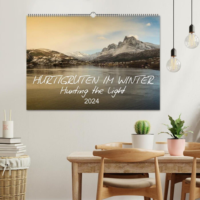 Hurtigruten im Winter - Hunting the light (CALVENDO Wandkalender 2024)