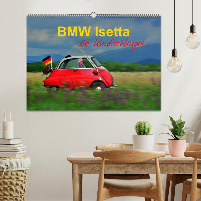 BMW Isetta - Die Knutschkugel (CALVENDO Wandkalender 2024)