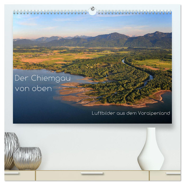 Der Chiemgau von oben (CALVENDO Premium Wandkalender 2024)