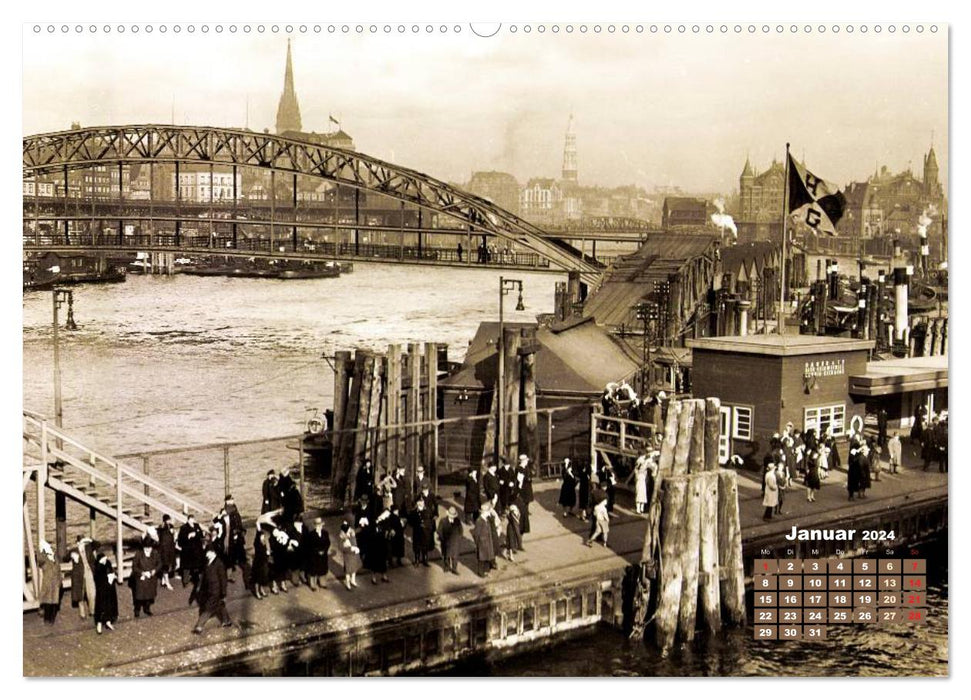 Grüße aus dem alten Hamburg – Historische Ansichten der Stadt (CALVENDO Wandkalender 2024)