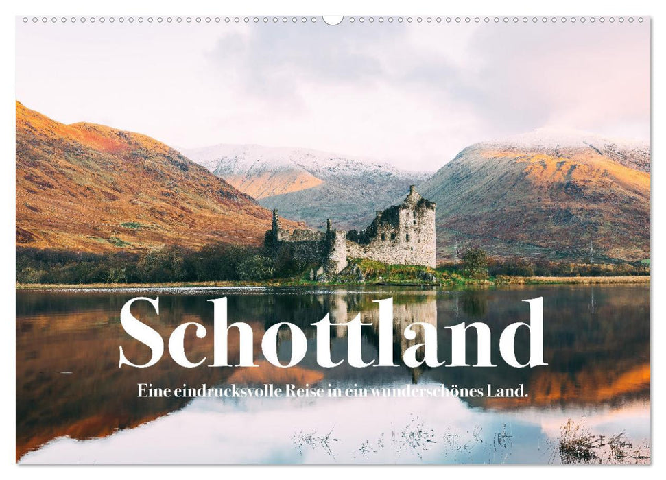 Schottland - Eine eindrucksvolle Reise in ein wunderschönes Land. (CALVENDO Wandkalender 2024)