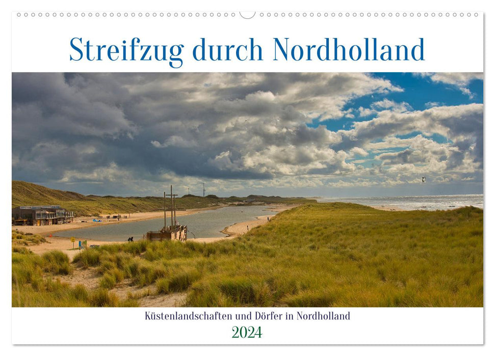 Streifzug durch Nordholland (CALVENDO Wandkalender 2024)