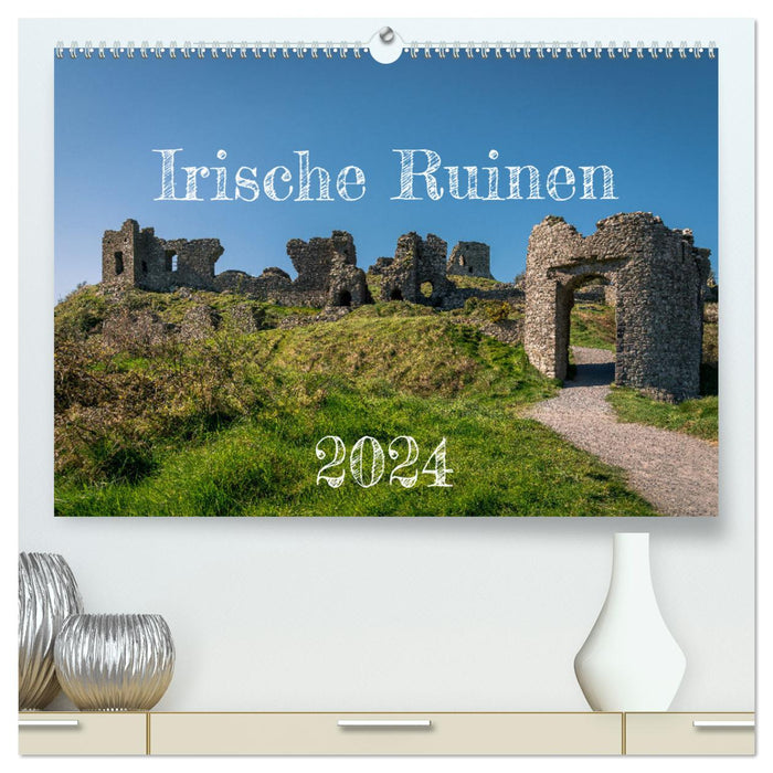 Irische Ruinen (CALVENDO Premium Wandkalender 2024)