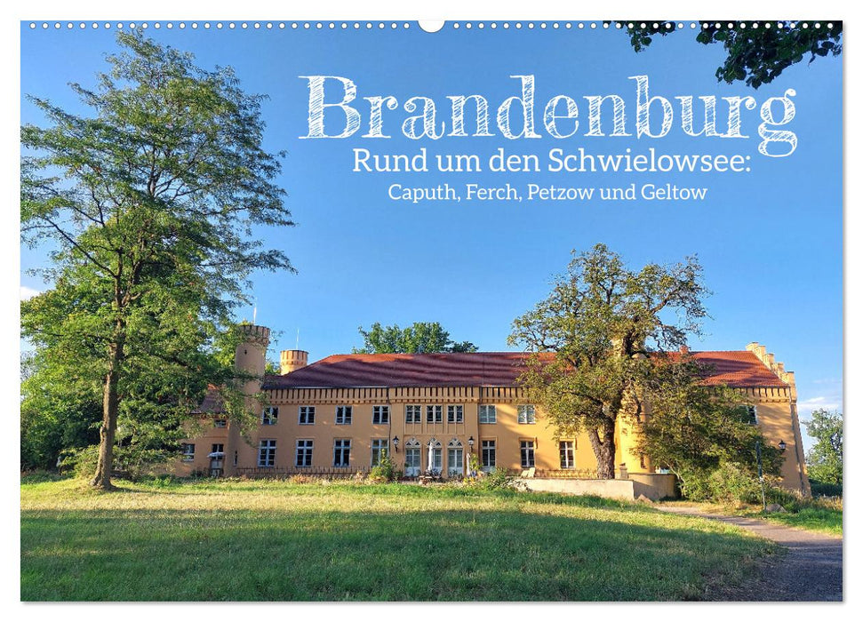 Brandenburg - Rund um den Schwielowsee (CALVENDO Wandkalender 2024)
