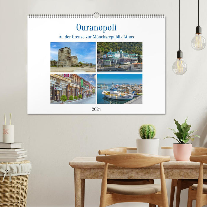 Ouranopoli - On the border with the monastic republic of Athos (CALVENDO wall calendar 2024) 