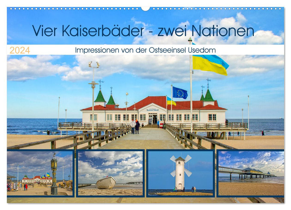 Four imperial baths - two nations - impressions from the Baltic Sea island of Usedom (CALVENDO wall calendar 2024) 