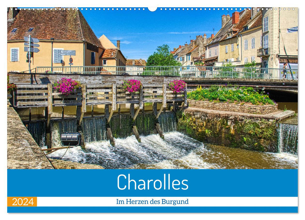 Charolles - Im Herzen des Burgund (CALVENDO Wandkalender 2024)