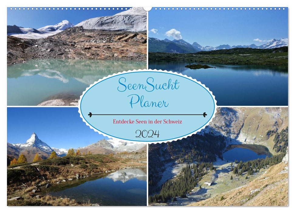 SeenSucht Entdecke Seen in der Schweiz Planer (CALVENDO Wandkalender 2024)
