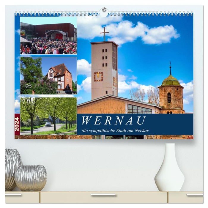 Wernau, the friendly city on the Neckar (CALVENDO Premium Wall Calendar 2024) 