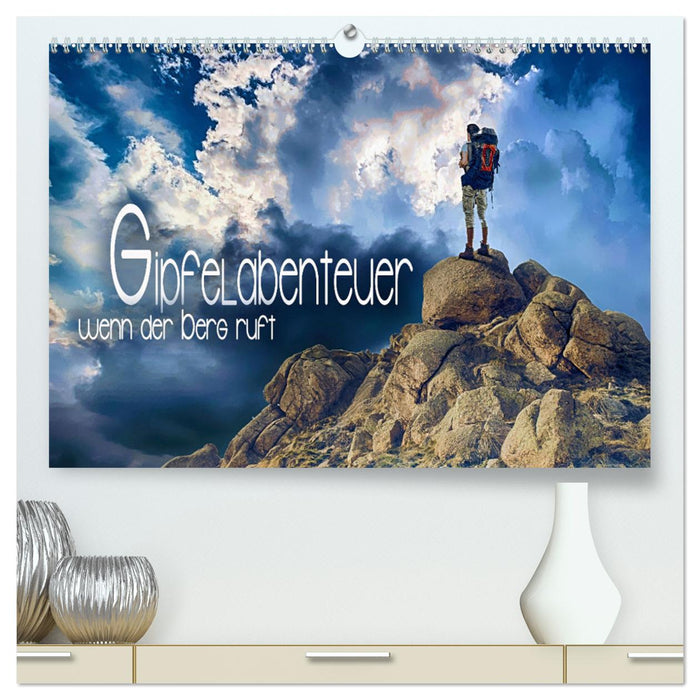 Summit adventures - when the mountain calls (CALVENDO Premium Wall Calendar 2024) 