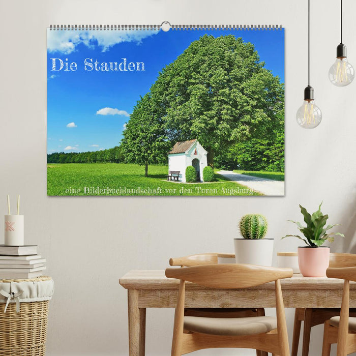 Die Stauden - eine Bilderbuchlandschaft vor den Toren Augsburgs (CALVENDO Wandkalender 2024)