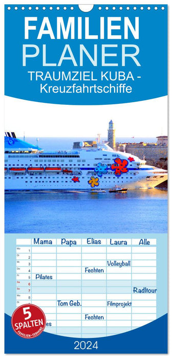 DREAM DESTINATION CUBA - Bateaux de croisière à La Havane (Planificateur familial CALVENDO 2024) 