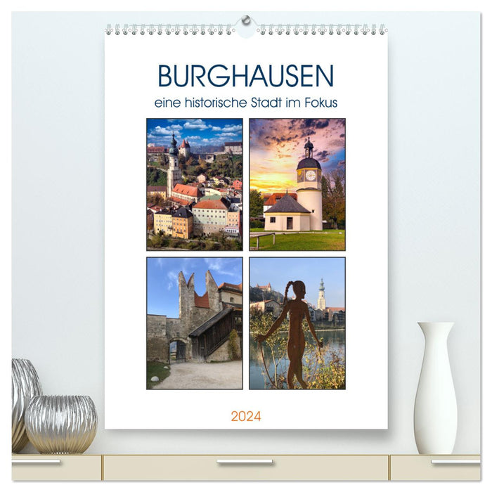 Burghausen, eine historische Stadt im Fokus (CALVENDO Premium Wandkalender 2024)