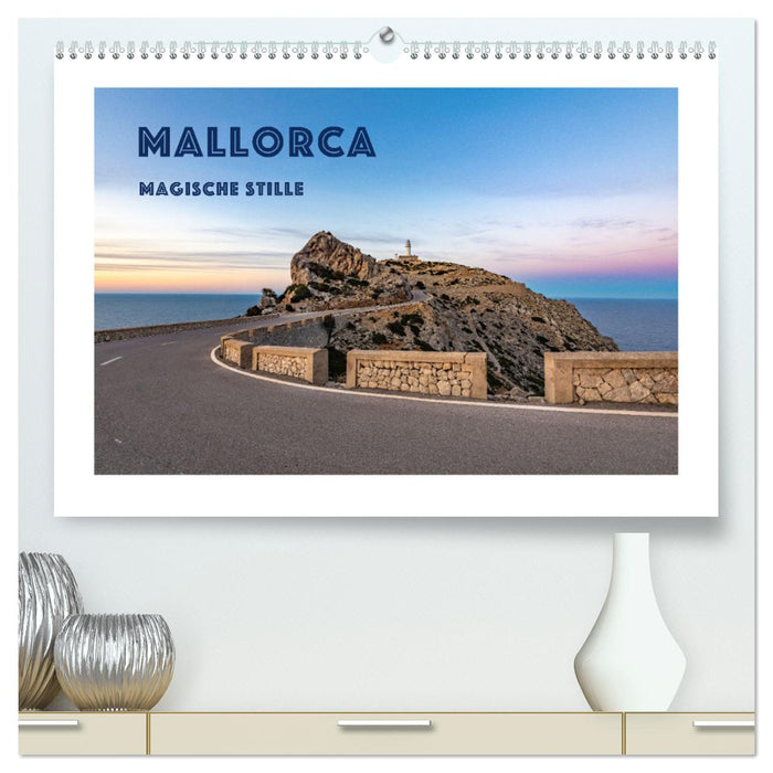 Majorque – Silence magique (Calvendo Premium Wall Calendar 2024) 