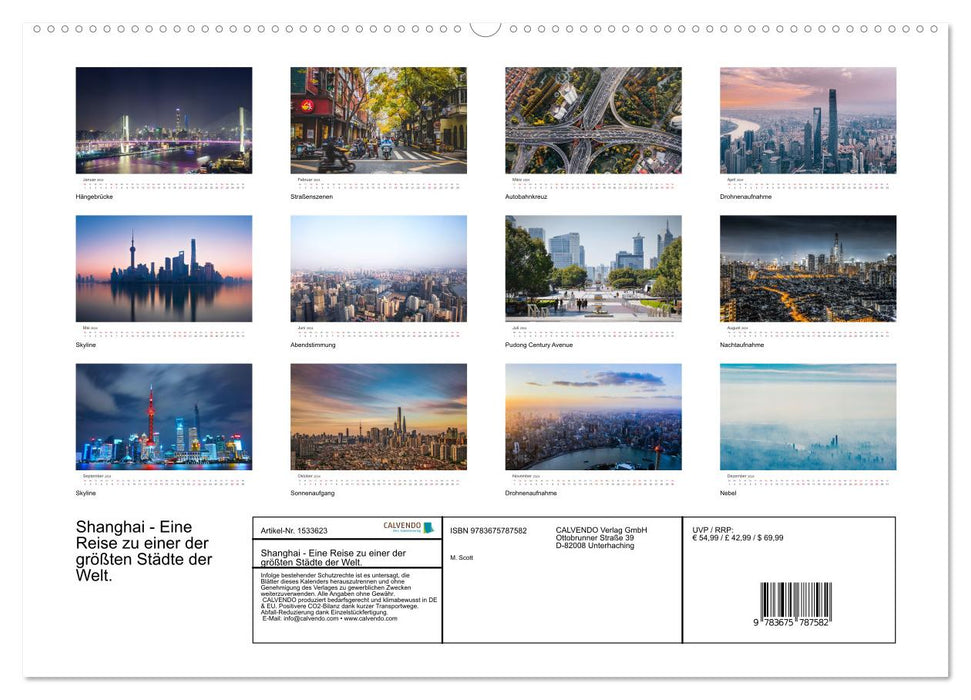 Shanghai - A journey to one of the largest cities in the world. (CALVENDO wall calendar 2024) 