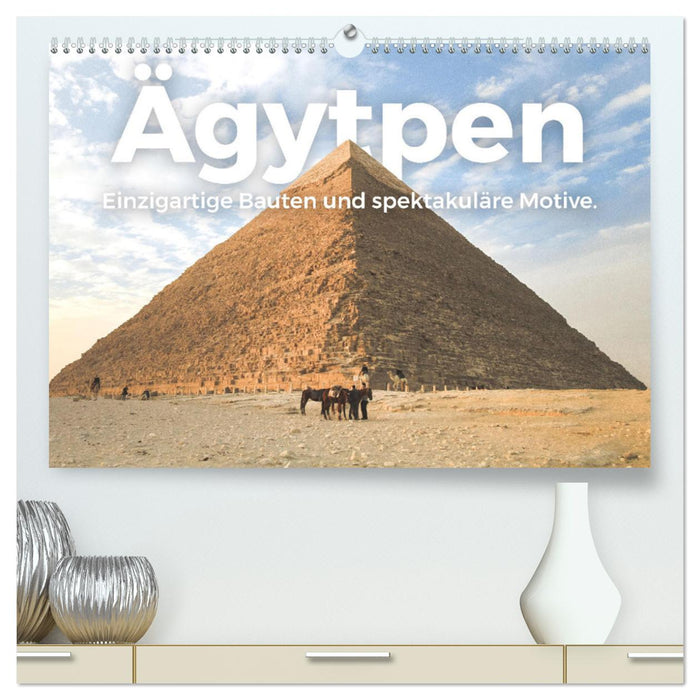 Egypt - Unique buildings and spectacular motifs. (CALVENDO Premium Wall Calendar 2024) 