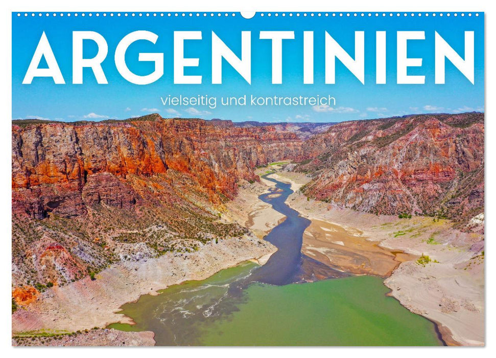 Argentinien - vielseitig und kontrastreich (CALVENDO Wandkalender 2024)