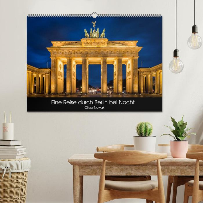 A journey through Berlin at night (CALVENDO wall calendar 2024) 