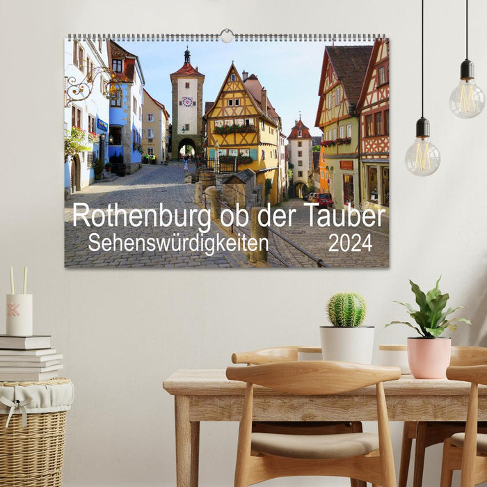 Rothenburg ob der Tauber. Sehenswürdigkeiten. (CALVENDO Wandkalender 2024)