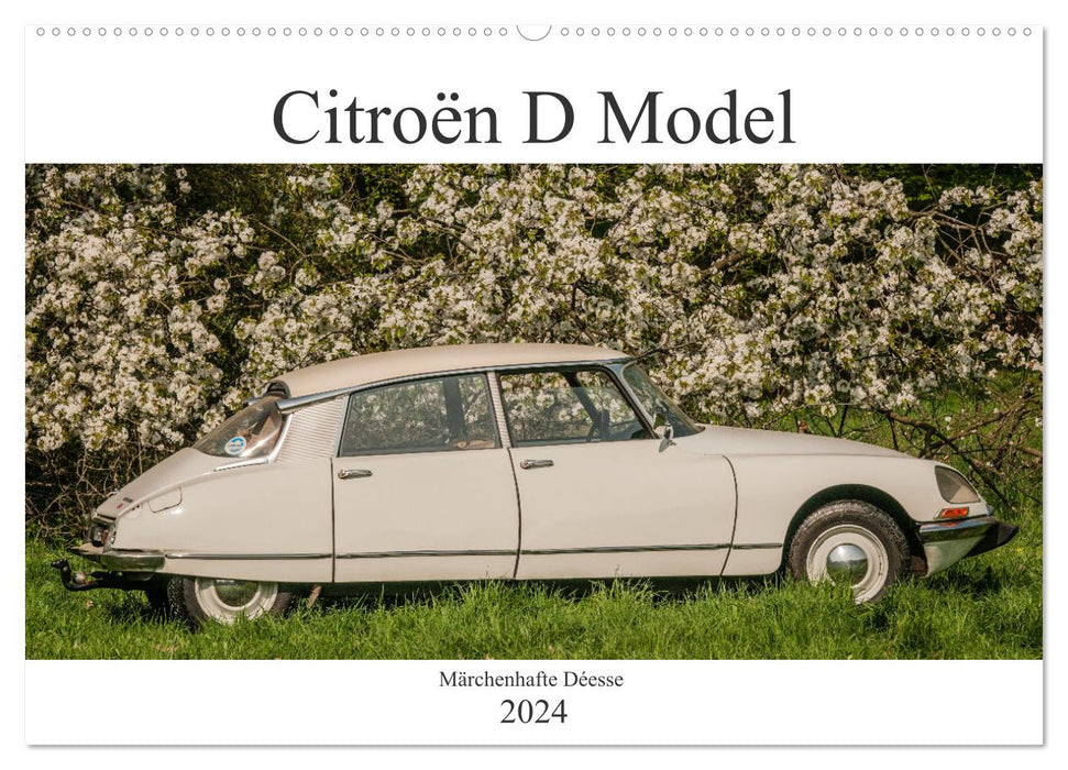 Citroën D Model – Märchenhafte Déesse (CALVENDO Wandkalender 2024)