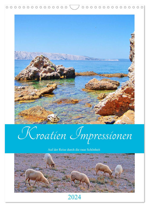 Kroatien Impressionen (CALVENDO Wandkalender 2024)