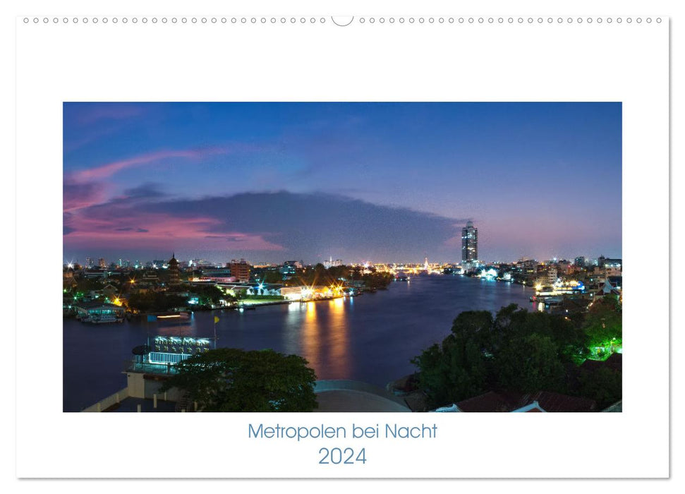 Metropolen bei Nacht (CALVENDO Wandkalender 2024)