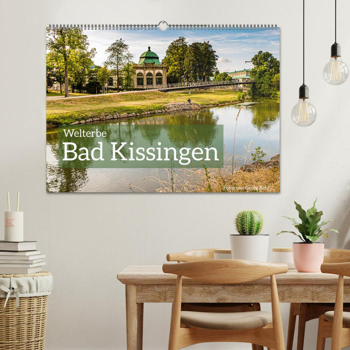 Welterbe Bad Kissingen (CALVENDO Wandkalender 2024)