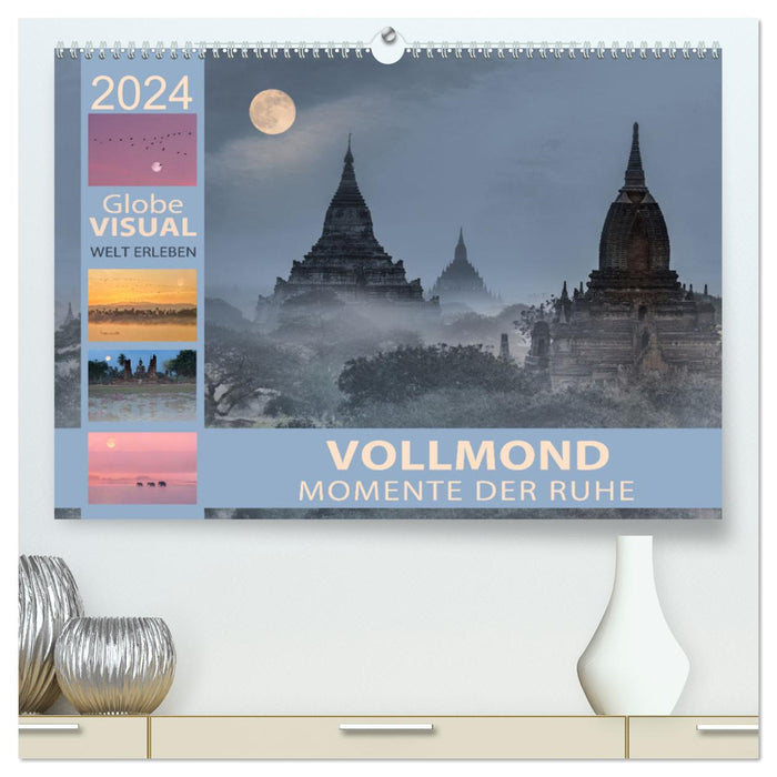Vollmond - Momente der Ruhe (CALVENDO Premium Wandkalender 2024)