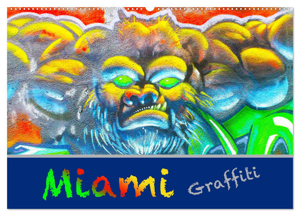 Miami Graffiti (CALVENDO Wandkalender 2024)