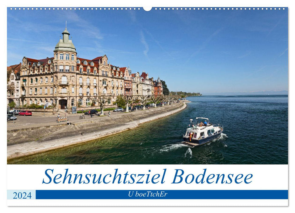 Sehnsuchtsziel Bodensee (CALVENDO Wandkalender 2024)