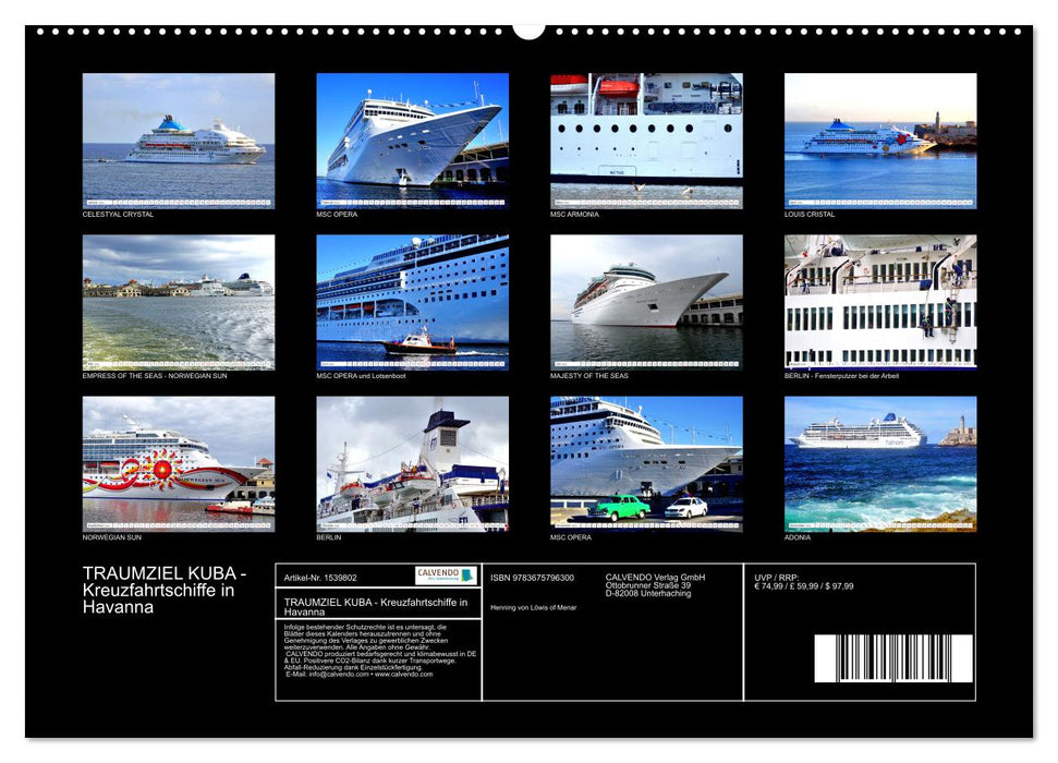 TRAUMZIEL KUBA - Kreuzfahrtschiffe in Havanna (CALVENDO Premium Wandkalender 2024)