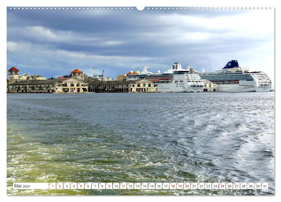 TRAUMZIEL KUBA - Kreuzfahrtschiffe in Havanna (CALVENDO Premium Wandkalender 2024)