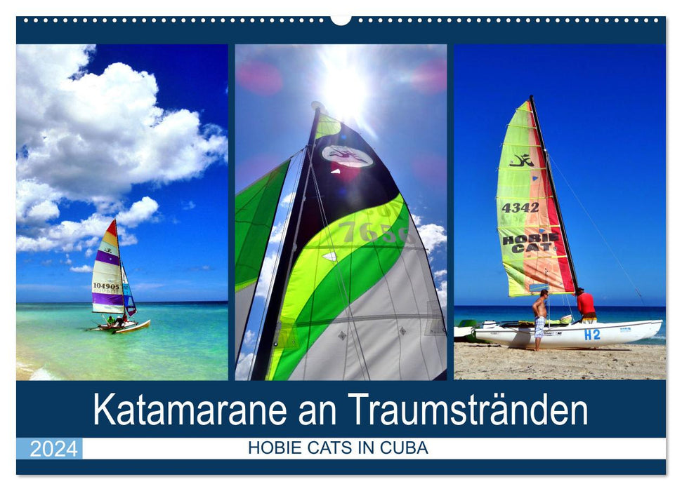 Katamarane an Traumstränden - Hobie Cats in Cuba (CALVENDO Wandkalender 2024)