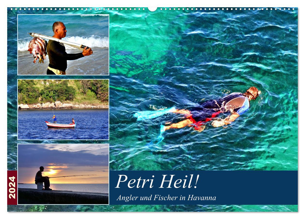 Petri Heil! Angler und Fischer in Havanna (CALVENDO Wandkalender 2024)