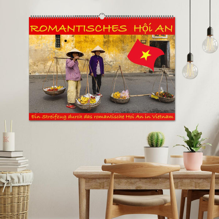 Romantisches Hoi An (CALVENDO Wandkalender 2024)