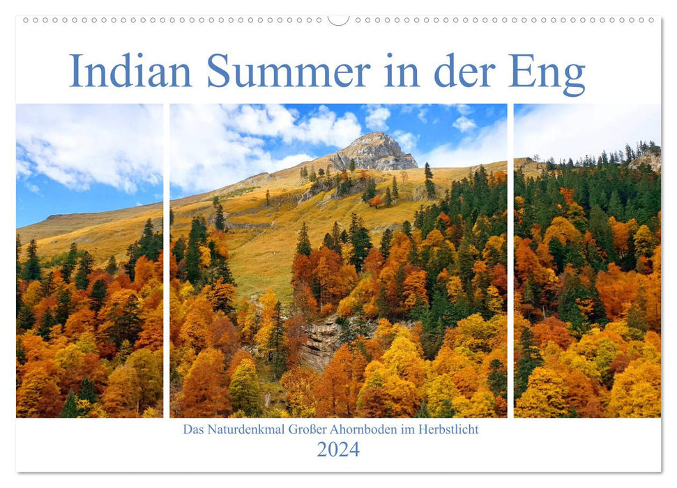 Indian Summer in der Eng - Das Naturdenkmal Großer Ahornboden (CALVENDO Wandkalender 2024)